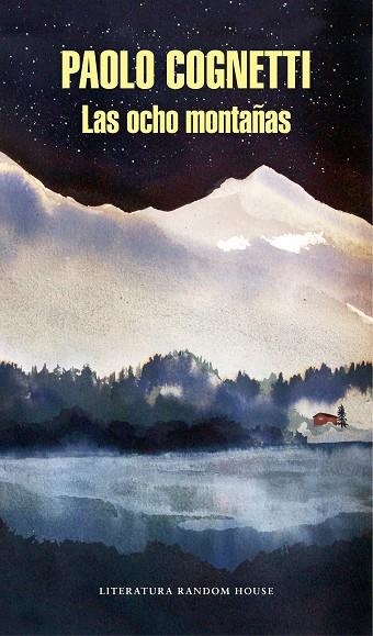 LAS OCHO MONTAñAS | 9788439734123 | COGNETTI,PAOLO | Libreria Geli - Librería Online de Girona - Comprar libros en catalán y castellano