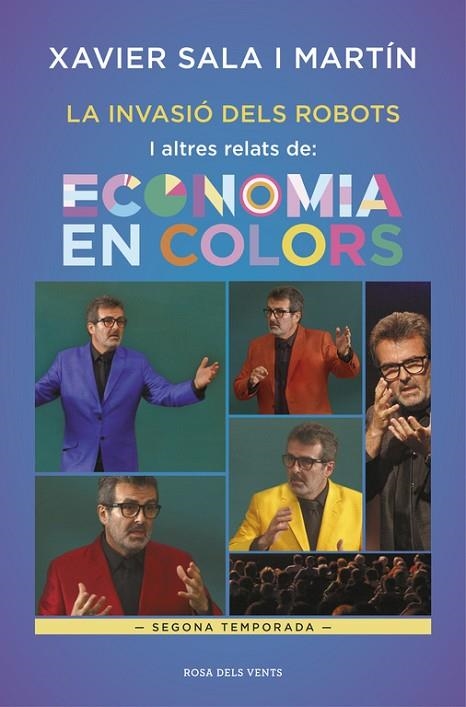 LA INVASIó DELS ROBOTS I ALTRES RELATS D'ECONOMIA EN COLORS | 9788416930388 | SALA I MARTÍN,XAVIER | Llibreria Geli - Llibreria Online de Girona - Comprar llibres en català i castellà