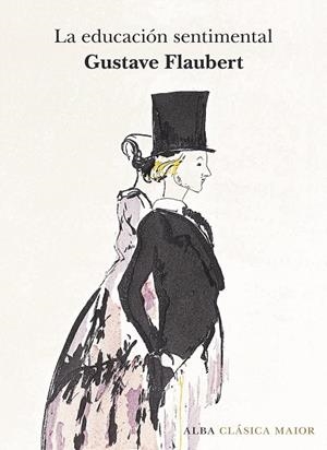 LA EDUCACIóN SENTIMENTAL | 9788490653944 | FLAUBERT,GUSTAVE | Libreria Geli - Librería Online de Girona - Comprar libros en catalán y castellano