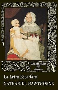LA LETRA ESCARLATA | 9788477028789 | HAWTHORNE,NATHANIEL | Libreria Geli - Librería Online de Girona - Comprar libros en catalán y castellano