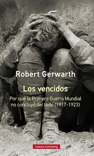 LOS VENCIDOS | 9788417355180 | GERWARTH,ROBERT | Libreria Geli - Librería Online de Girona - Comprar libros en catalán y castellano