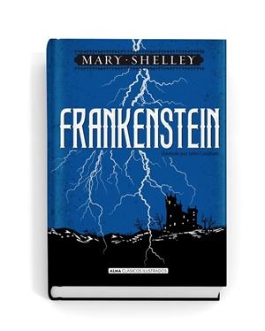 FRANKENSTEIN (CLáSICOS) | 9788415618799 | SHELLEY,MARY | Libreria Geli - Librería Online de Girona - Comprar libros en catalán y castellano