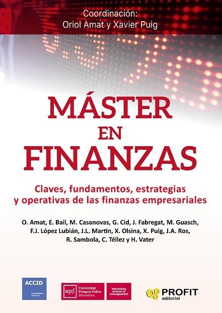 MASTER EN FINANZAS.CLAVES,FUNDAMENTOS,ESTRATEGIAS Y OPERATIVAS DE LAS FINANZAS EMPRESARIALES | 9788417209049 | A.A.D.D. | Libreria Geli - Librería Online de Girona - Comprar libros en catalán y castellano