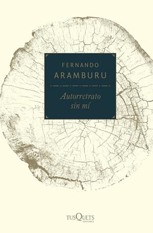AUTORRETRATO SIN Mí | 9788490665114 | ARAMBURU,FERNANDO | Llibreria Geli - Llibreria Online de Girona - Comprar llibres en català i castellà