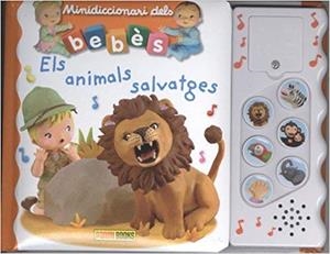 ELS ANIMALS SALVATGES | 9788491672548 |   | Llibreria Geli - Llibreria Online de Girona - Comprar llibres en català i castellà