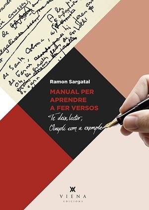 MANUAL PER APRENDRE A FER VERSOS | 9788483309759 | SARGATAL,RAMON | Libreria Geli - Librería Online de Girona - Comprar libros en catalán y castellano