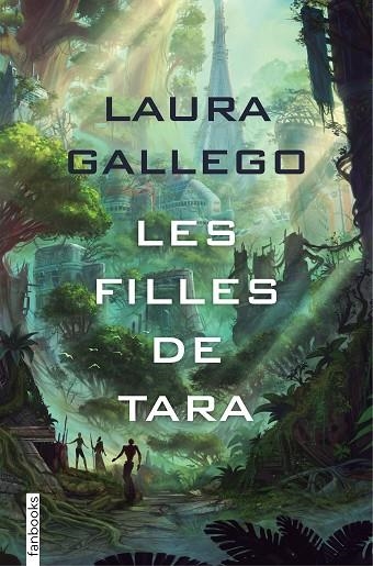LES FILLES DE TARA | 9788416716838 | GALLEGO,LAURA | Libreria Geli - Librería Online de Girona - Comprar libros en catalán y castellano