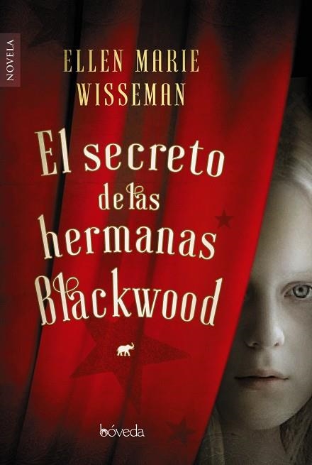 EL SECRETO DE LAS HERMANAS BLACKWOOD | 9788416691746 | WISEMAN,ELLEN MARIE | Libreria Geli - Librería Online de Girona - Comprar libros en catalán y castellano