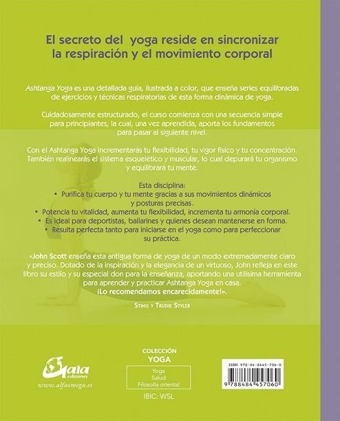 ASHTANGA YOGA.CURSO COMPLETO PARA LA PRÁCTICA DEL YOGA DINÁMICO | 9788484457060 | SCOTT,JOHN | Libreria Geli - Librería Online de Girona - Comprar libros en catalán y castellano