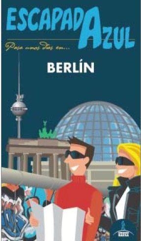 BERLÍN(ESCAPADA AZUL.EDICION 2016) | 9788416408900 | LEDRADO,PALOMA | Libreria Geli - Librería Online de Girona - Comprar libros en catalán y castellano