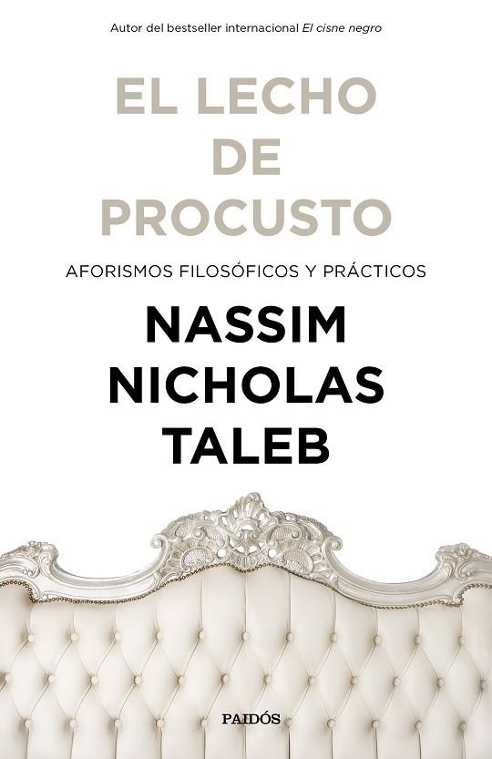 EL LECHO DE PROCUSTO.AFORISMOS FILOSÓFICOS Y PRÁCTICOS | 9788449334238 | TALEB,NASSIM NICHOLAS | Llibreria Geli - Llibreria Online de Girona - Comprar llibres en català i castellà