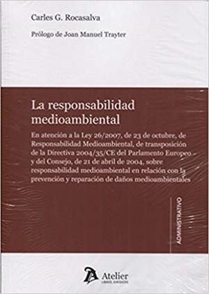 LA RESPONSABILIDAD MEDIOAMBIENTAL | 9788416652914 | GARCÍA ROCASALVA,CARLES | Llibreria Geli - Llibreria Online de Girona - Comprar llibres en català i castellà
