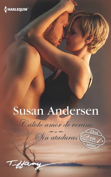 CÁLIDO AMOR DE VERANO/SIN ATADURAS | 9788491708650 | ANDERSEN,SUSAN | Libreria Geli - Librería Online de Girona - Comprar libros en catalán y castellano