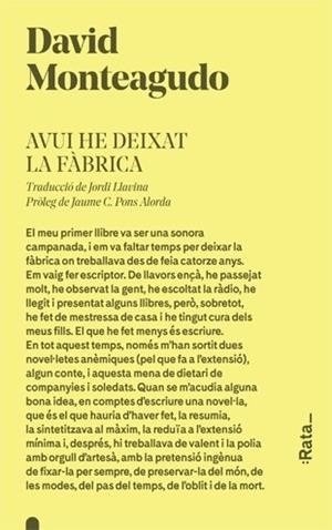 AVUI HE DEIXAT LA FàBRICA | 9788416738274 | MONTEAGUDO,DAVID | Llibreria Geli - Llibreria Online de Girona - Comprar llibres en català i castellà