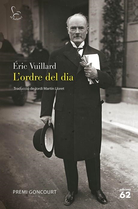 L'ORDRE DEL DIA(PREMI GONCOURT) | 9788429776645 | VUILLARD,ÉRIC | Libreria Geli - Librería Online de Girona - Comprar libros en catalán y castellano