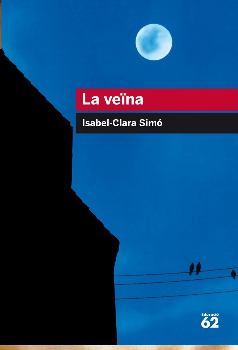 LA VEïNA | 9788415954521 | SIMÓ,ISABEL-CLARA | Libreria Geli - Librería Online de Girona - Comprar libros en catalán y castellano