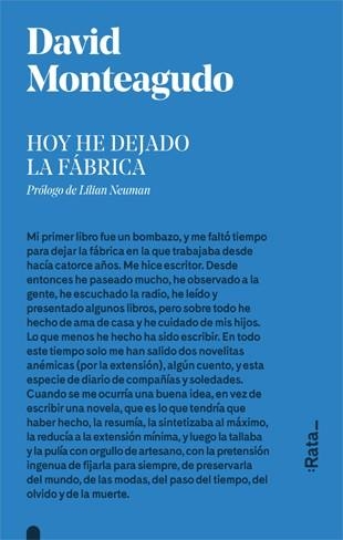 HOY HE DEJADO LA FáBRICA | 9788416738281 | MONTEAGUDO,DAVID | Libreria Geli - Librería Online de Girona - Comprar libros en catalán y castellano