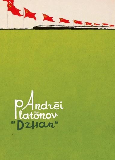 DZHAN | 9788416167647 | PLATÓNOV, ANDRÉI | Llibreria Geli - Llibreria Online de Girona - Comprar llibres en català i castellà