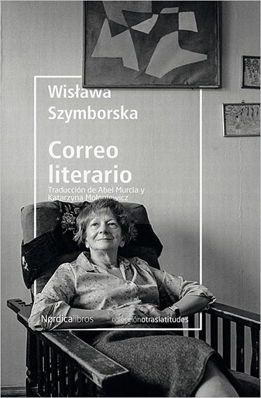 CORREO LITERARIO | 9788417281182 | SZYMBORSKA,WISLAWA | Libreria Geli - Librería Online de Girona - Comprar libros en catalán y castellano
