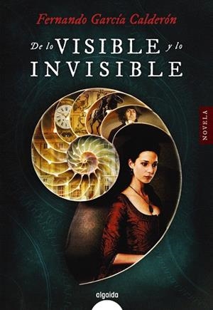 DE LO VISIBLE Y LO INVISIBLE | 9788490679777 | GARCÍA CALDERÓN,FERNANDO | Llibreria Geli - Llibreria Online de Girona - Comprar llibres en català i castellà