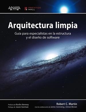 ARQUITECTURA LIMPIA.GUÍA PARA ESPECIALISTAS EN LA ESTRUCTURA Y EL DISEÑO DE SOFTWARE | 9788441539907 | MARTIN,ROBERT C. | Libreria Geli - Librería Online de Girona - Comprar libros en catalán y castellano