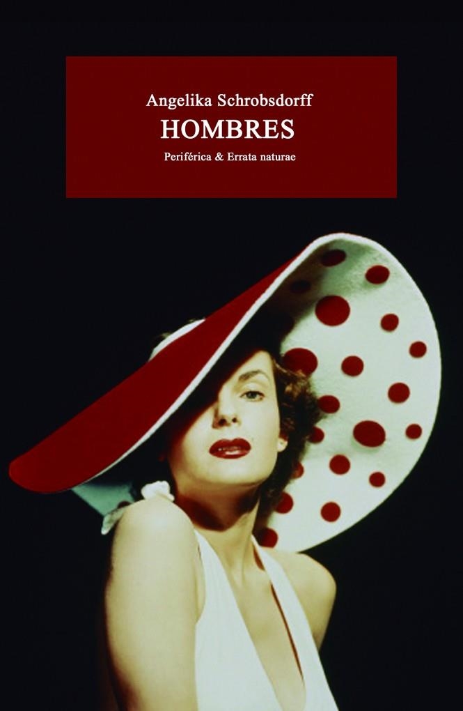 HOMBRES | 9788416544646 | SCHROBSDORFF,ANGELIKA | Llibreria Geli - Llibreria Online de Girona - Comprar llibres en català i castellà