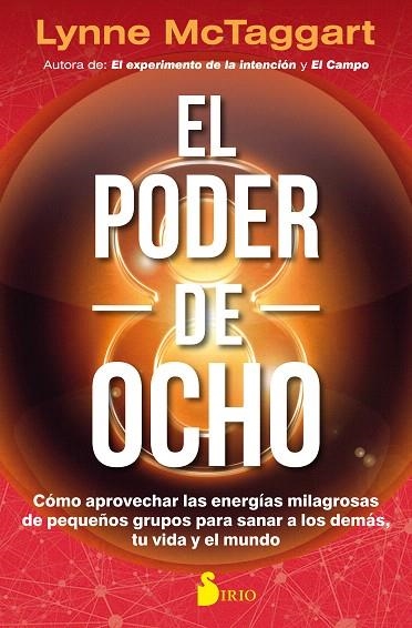 EL PODER DEL OCHO | 9788417030810 | MCTAGGART,LYNNE | Libreria Geli - Librería Online de Girona - Comprar libros en catalán y castellano