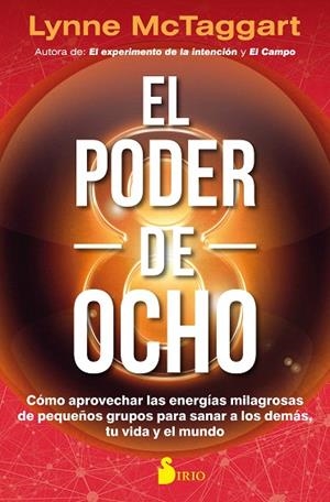 EL PODER DEL OCHO | 9788417030810 | MCTAGGART,LYNNE | Libreria Geli - Librería Online de Girona - Comprar libros en catalán y castellano