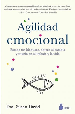 AGILIDAD EMOCIONAL | 9788417030803 | DAVID,SUSAN | Libreria Geli - Librería Online de Girona - Comprar libros en catalán y castellano