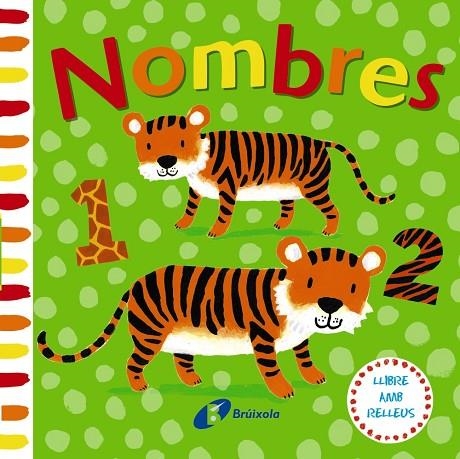 LLIBRE AMB RELLEUS.NOMBRES | 9788499068312 | VARIOS AUTORES | Libreria Geli - Librería Online de Girona - Comprar libros en catalán y castellano