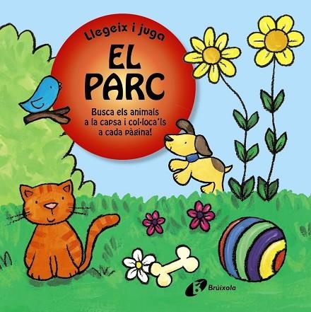 EL PARC(LLEGEIX I JUGA) | 9788499068947 |   | Libreria Geli - Librería Online de Girona - Comprar libros en catalán y castellano
