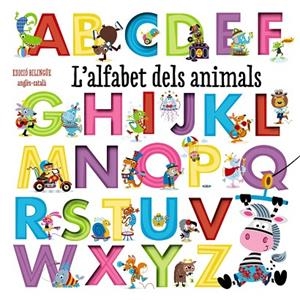 L'ALFABET DELS ANIMALS | 9788499068398 | A.A.V.V | Libreria Geli - Librería Online de Girona - Comprar libros en catalán y castellano