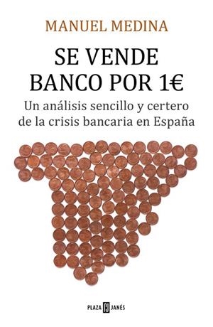 SE VENDE BANCO POR 1 EURO | 9788401020964 | MEDINA,MANUEL | Llibreria Geli - Llibreria Online de Girona - Comprar llibres en català i castellà