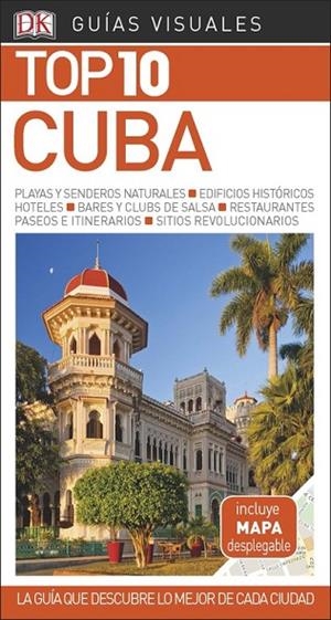 CUBA(GUIAS VISUALES TOP 10.EDICION 2018) | 9780241336502 |   | Libreria Geli - Librería Online de Girona - Comprar libros en catalán y castellano