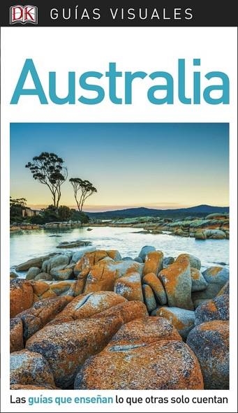 AUSTRALIA(GUÍAS VISUALES.EDICIÓN 2018) | 9780241338100 | VáRIOS AUTORES | Llibreria Geli - Llibreria Online de Girona - Comprar llibres en català i castellà