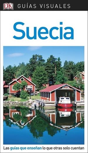 SUECIA(GUÍAS VISUALES.EDICIÓN 2018) | 9780241338230 |   | Llibreria Geli - Llibreria Online de Girona - Comprar llibres en català i castellà