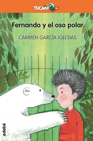 FERNANDO Y EL OSO POLAR | 9788468334202 | GARCÍA IGLESIAS,CARMEN | Llibreria Geli - Llibreria Online de Girona - Comprar llibres en català i castellà