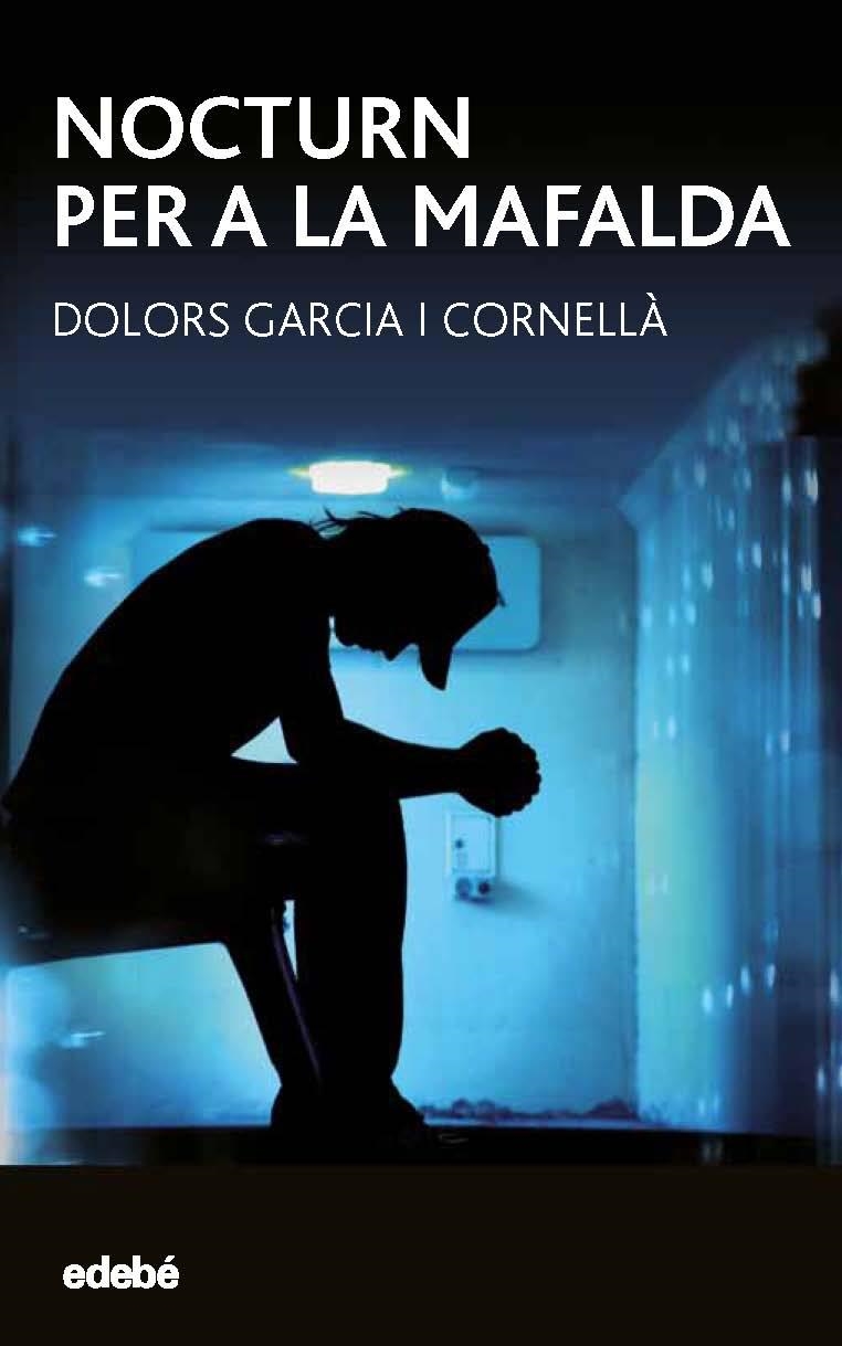 NOCTURN PER A LA MAFALDA | 9788468334660 | GARCÍA I CORNELLÁ,DOLORS | Libreria Geli - Librería Online de Girona - Comprar libros en catalán y castellano