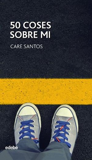 50 COSES SOBRE MI | 9788468334899 | SANTOS,CARE | Libreria Geli - Librería Online de Girona - Comprar libros en catalán y castellano