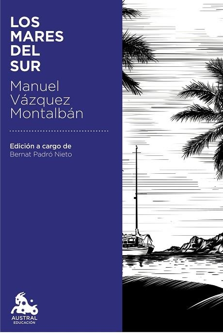 LOS MARES DEL SUR | 9788408181132 | VÁZQUEZ MONTALBÁN,MANUEL | Libreria Geli - Librería Online de Girona - Comprar libros en catalán y castellano