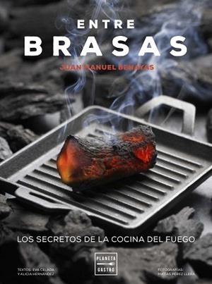 ENTRE BRASAS | 9788408183327 | CELADA,EVA/BENAYAS,JUAN MANUEL/HERNÁNDEZ,ALICIA | Llibreria Geli - Llibreria Online de Girona - Comprar llibres en català i castellà