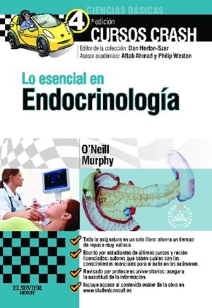 ENDOCRINOLOGÍA + STUDENTCONSULT EN ESPAÑOL(LO ESENCIAL EN) | 9788490223161 | MURPHY,O'NEILL | Libreria Geli - Librería Online de Girona - Comprar libros en catalán y castellano