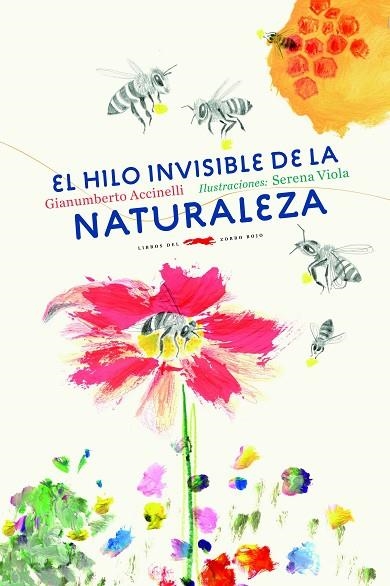 EL HILO INVISIBLE DE LA NATURALEZA | 9788494728471 | ACCINELLI,GIANUMBERTO | Libreria Geli - Librería Online de Girona - Comprar libros en catalán y castellano