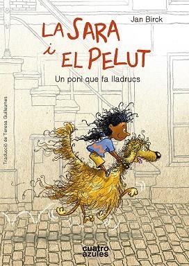 LA SARA I EL PELUT | 9788494724558 | BIRCK,JAN | Libreria Geli - Librería Online de Girona - Comprar libros en catalán y castellano