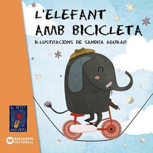 L'ELEFANT AMB BICICLETA | 9788448941994 | Llibreria Geli - Llibreria Online de Girona - Comprar llibres en català i castellà