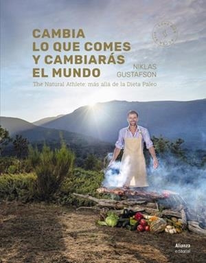 CAMBIA LO QUE COMES Y CAMBIARáS EL MUNDO | 9788491810131 | GUSTAFSON,IKLAS | Libreria Geli - Librería Online de Girona - Comprar libros en catalán y castellano