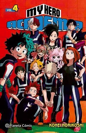 MY HERO ACADEMIA Nº 04 | 9788491460954 | HORIKOSHI,KOHEI | Llibreria Geli - Llibreria Online de Girona - Comprar llibres en català i castellà
