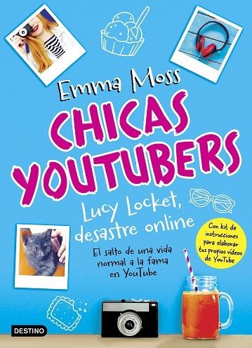 CHICAS YOUTUBERS.LUCY LOCKET, DESASTRE ONLINE | 9788408175711 | MOSS,EMMA | Llibreria Geli - Llibreria Online de Girona - Comprar llibres en català i castellà