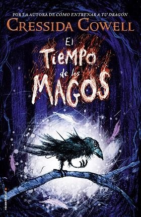 EL TIEMPO DE LOS MAGOS | 9788417092412 | COWELL,CRESSIDA | Libreria Geli - Librería Online de Girona - Comprar libros en catalán y castellano