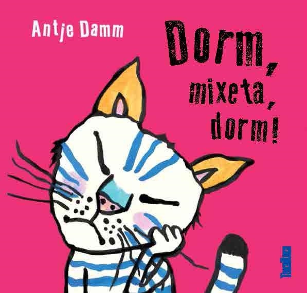 DORM,MIXETA,DORM! | 9788417383015 | DAMM,ANTJE | Libreria Geli - Librería Online de Girona - Comprar libros en catalán y castellano